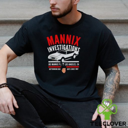 Mannix Investigations Joe Mannix Pi Los Angeles Ca Shirt