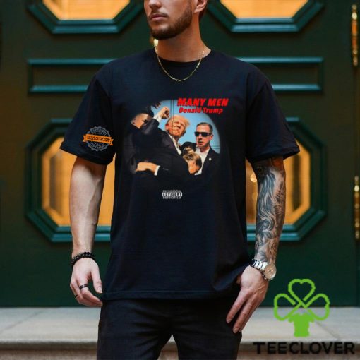 Many Men Donald Trump Shirt