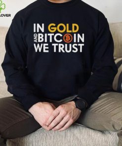 Marc friedrich in gold and bitcoin we trust t hoodie, sweater, longsleeve, shirt v-neck, t-shirt