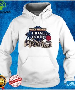 March Madness Final Four New Orleans shirt
