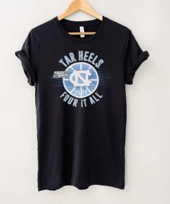 March Madness Tar Heels 2024 four it all shirt 6 March Madness Tar Heels 2024 four it all shirt