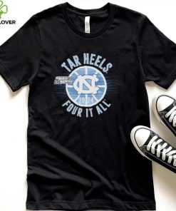 March Madness Tar Heels 2024 four it all shirt 7 March Madness Tar Heels 2024 four it all shirt