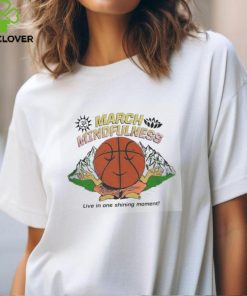 March Mindfulness Shirt