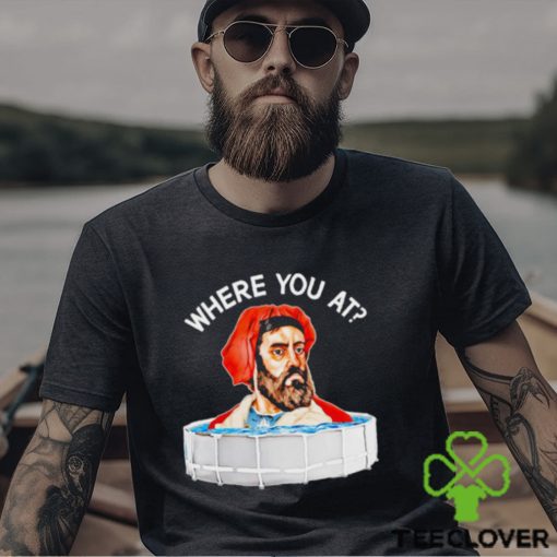 Marco Polo where you at shirt