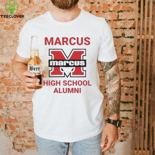 Marcus marcus high school alumni shirt