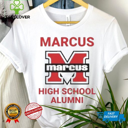 Marcus marcus high school alumni shirt