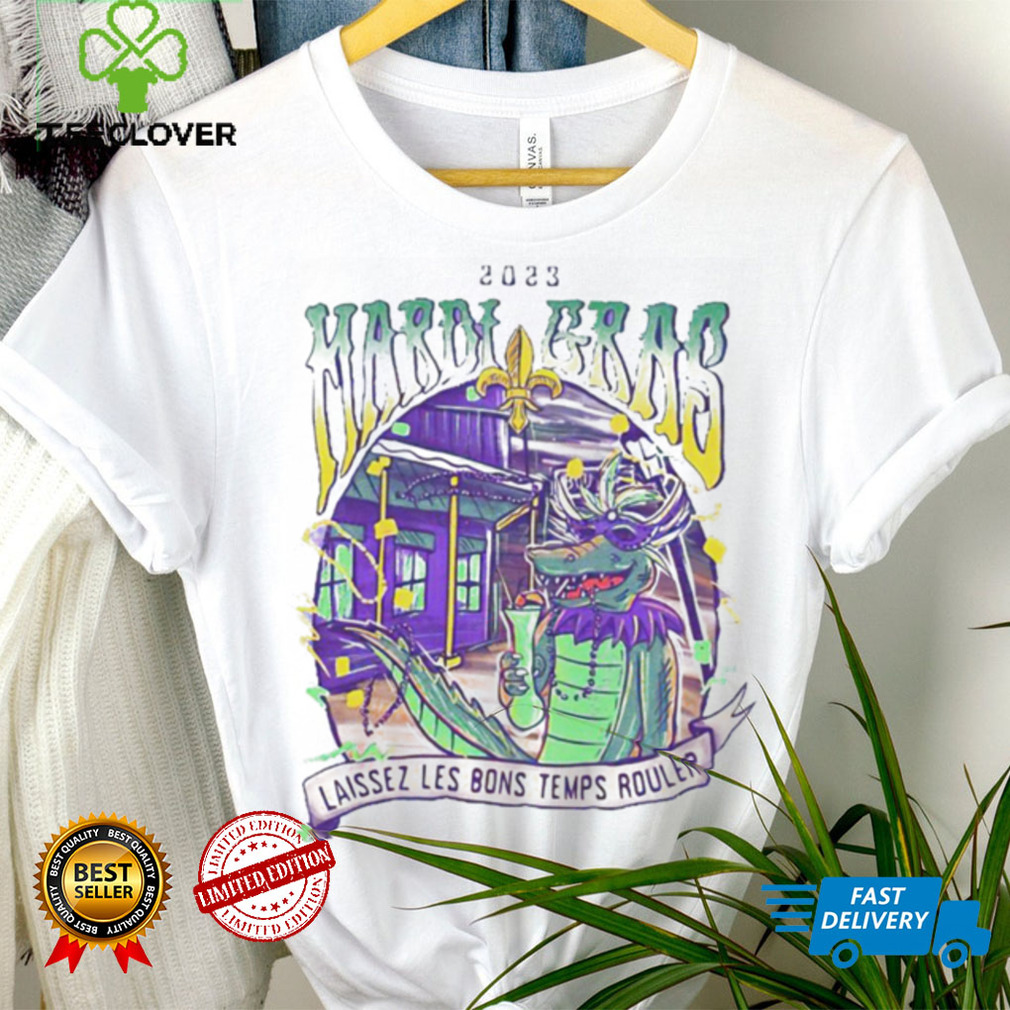 Mardi Gras 2023 Laissez Les Bons Temps Rouler shirt Mardi Gras 2023 Laissez Les Bons Temps Rouler shirt