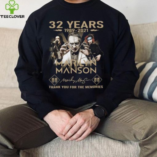 Marilyn Manson 32 Years 1989 2022 Signature Thank You For The Memories T hoodie, sweater, longsleeve, shirt v-neck, t-shirt