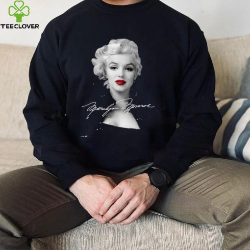 Marilyn Monroe Should Be An Inspiration To All Girls Shirt