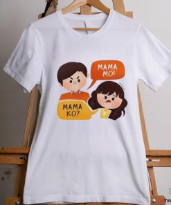 Maris Racal Anthony Jennings Mama Ko Mama Mo Shirt