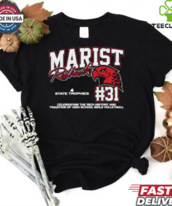 Marist Redhawks #31 Celebrating The Rich History And Tradition Of High School Girls Volleyball Shirt