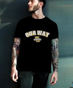 Marquette Basketball Our Way Shirt