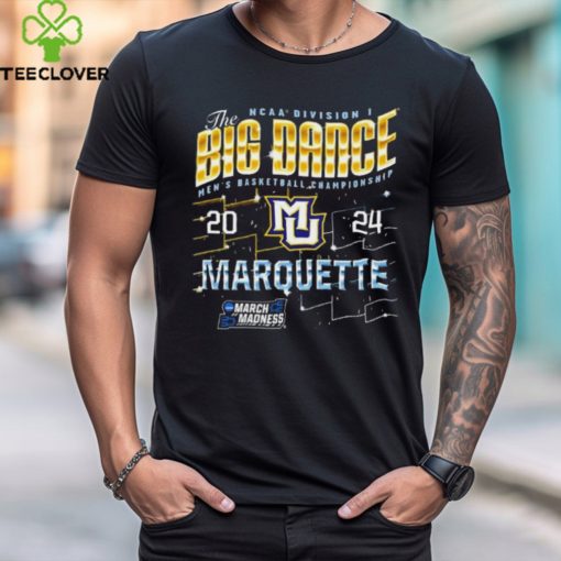 Marquette Golden Eagles Ncaa Division I The Big Dance Men’S Basketball Championship 2024 Shirt