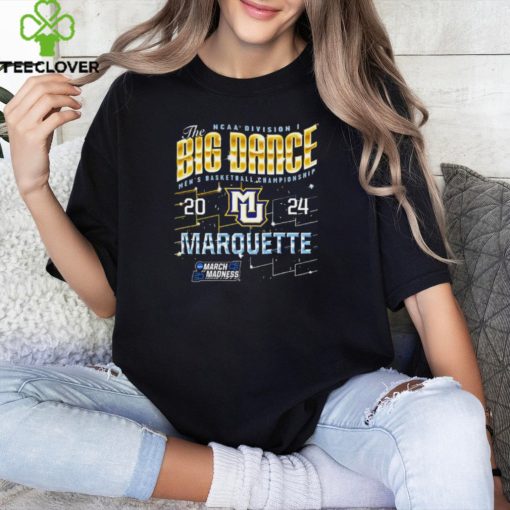 Marquette Golden Eagles Ncaa Division I The Big Dance Men’S Basketball Championship 2024 Shirt