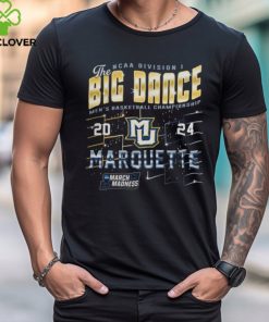 Marquette Ncaa Division I Big Dance Men'S Basketball Championship 2024 March Madness Tee Shirt