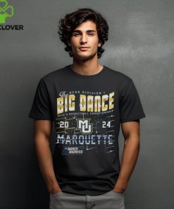 Marquette Ncaa Division I Big Dance Men'S Basketball Championship 2024 March Madness Tee Shirt