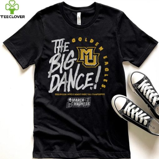 Marquette The Big Dance Shirt