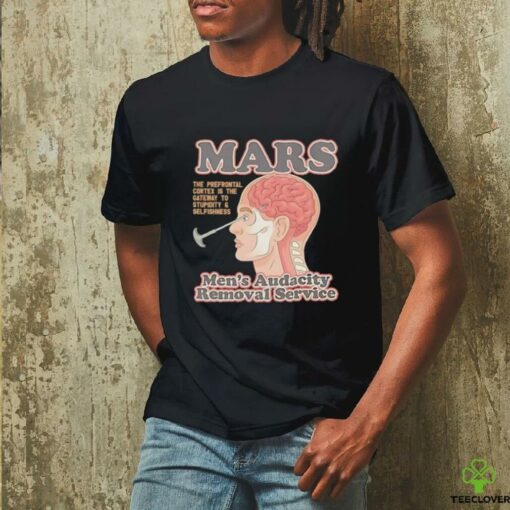 Mars men’s audacity removal service the prefrontal shirt