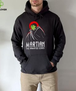 Martian the animated series Mars Attacks hoodie, sweater, longsleeve, shirt v-neck, t-shirt