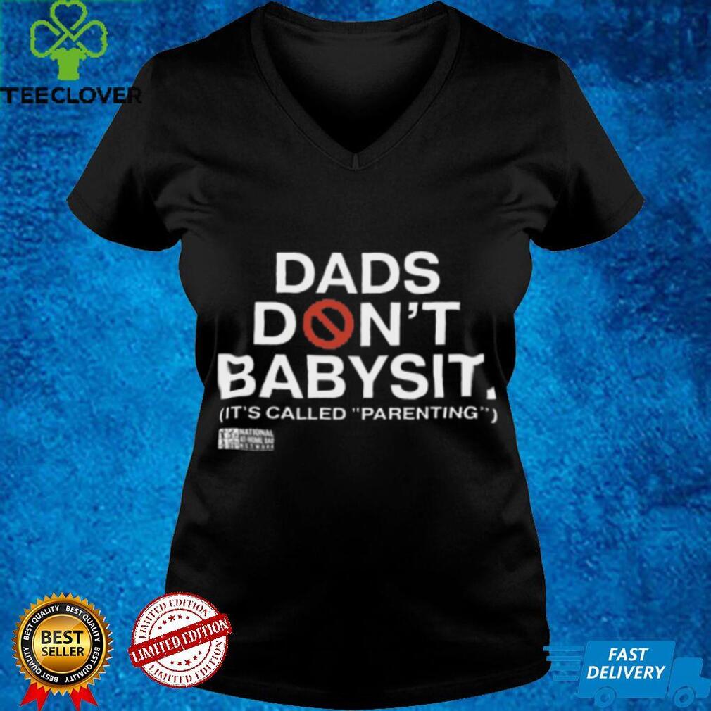 Martin Lawrence Dads Don’t Babysit It’s Called Parenting Sweatshirt