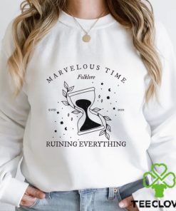 Marvelous Time Sweater Hoodie TShirt