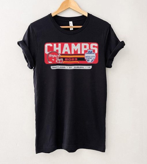 Maryland Terrapins Win Auburn Tigers 2023 Transperfect Music City Bowl Champions Score 31 13 Shirt