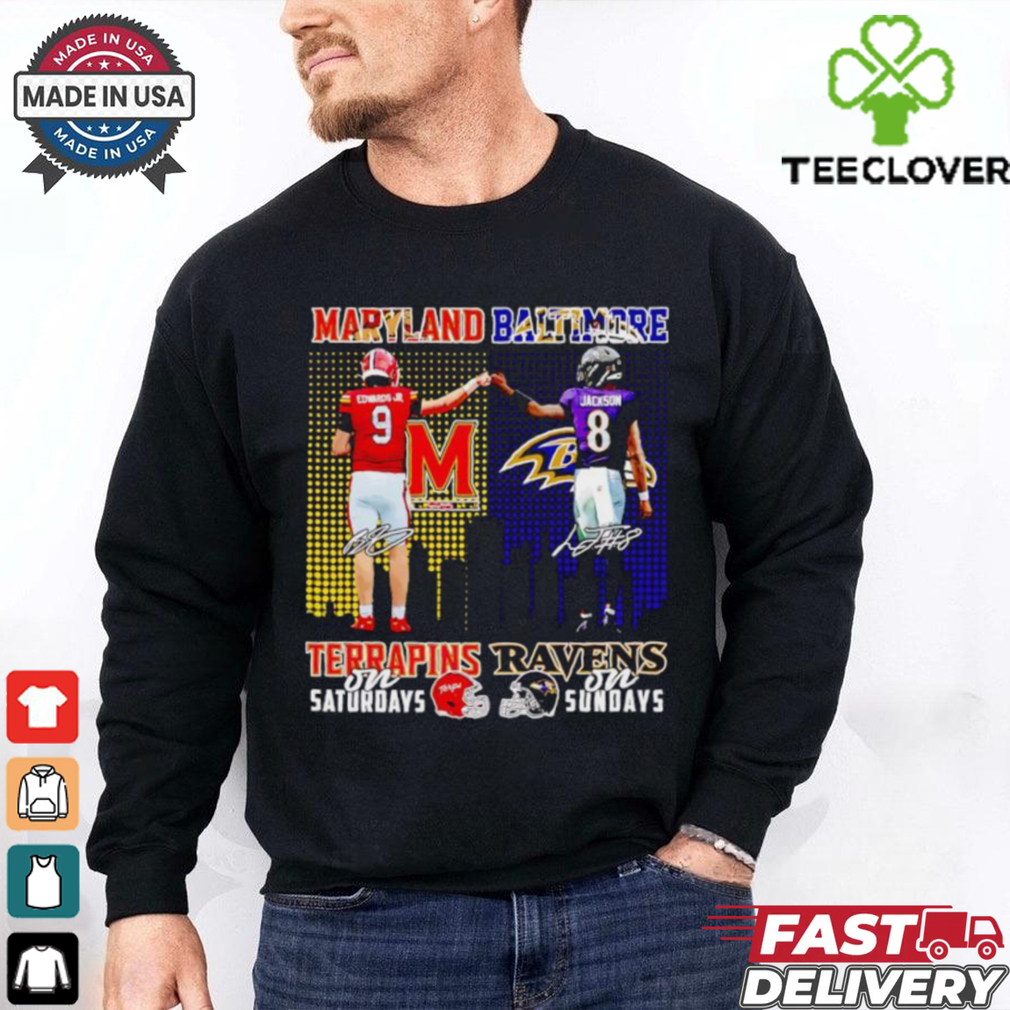 Maryland Terrapins on Saturdays and Baltimore Ravens on Sundays Edwards Jr and Jackson signatures shirt Maryland Terrapins on Saturdays and Baltimore Ravens on Sundays Edwards Jr and Jackson signatures shirt