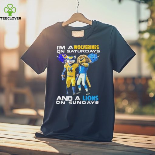 Mascot I’m A Wolverines On Saturdays And A Lions On Sundays Shirt