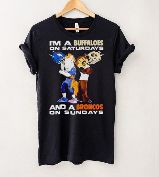 Mascot I’m a Buffaloes on Saturdays and a Broncos on Sundays hoodie, sweater, longsleeve, shirt v-neck, t-shirt