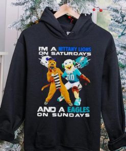 Mascot I’m a Nittany Lions on Saturdays and a Eagles on Sundays hoodie, sweater, longsleeve, shirt v-neck, t-shirt