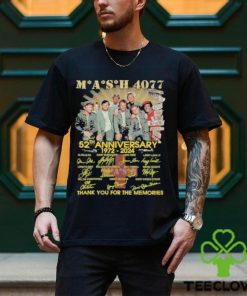 Mash 4077 52th Anniversary 1972 2024 Thank You For The Memories Signatures Shirt