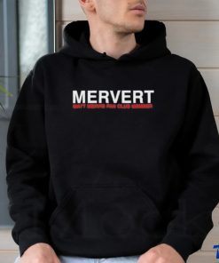 Mash Mervis Merverts Shirt