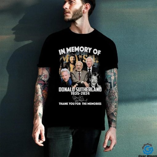 Mash in memory of Donald sutherland 1935 2024 thank you for the memories hoodie, sweater, longsleeve, shirt v-neck, t-shirt