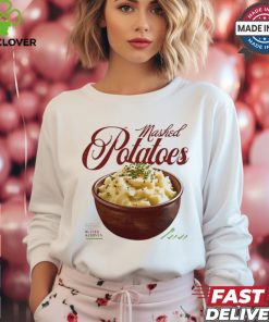 Mashed Potatoes Butter And Chives t shirt