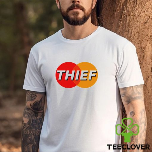 Master card thief hoodie, sweater, longsleeve, shirt v-neck, t-shirt