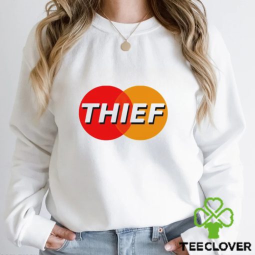 Master card thief hoodie, sweater, longsleeve, shirt v-neck, t-shirt