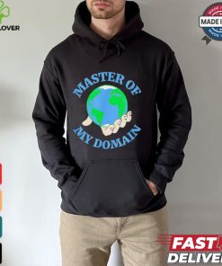 Master of my Domain Earth shirt