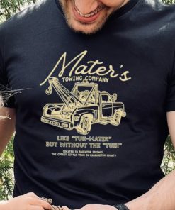 Mater’s towing company like tuh mater but without the tuh hoodie, sweater, longsleeve, shirt v-neck, t-shirt