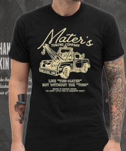 Mater’s towing company like tuh mater but without the tuh hoodie, sweater, longsleeve, shirt v-neck, t-shirt