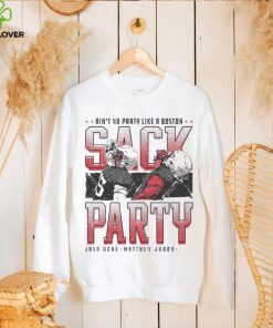 Matt Judon & Josh Uche New England Patriots Sack Party hoodie, sweater, longsleeve, shirt v-neck, t-shirt
