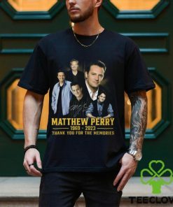 Matthew Perry 1969 – 2023 Thank You For The Memories T Shirt