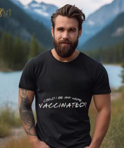 Matthew Perry Vaccinated Shirt