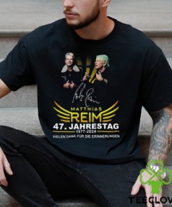 Matthias Reim 47. Jahrestag 1977 2024 Vielen Dank Fur Die Erinnerungen T Shirt