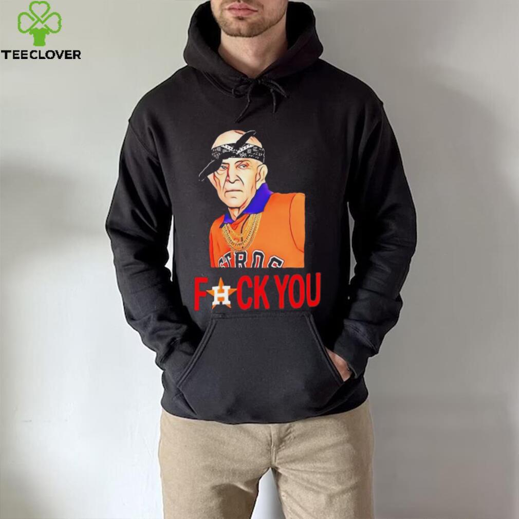 Houston Astros Mack fuck you shirt, hoodie, sweater, long sleeve