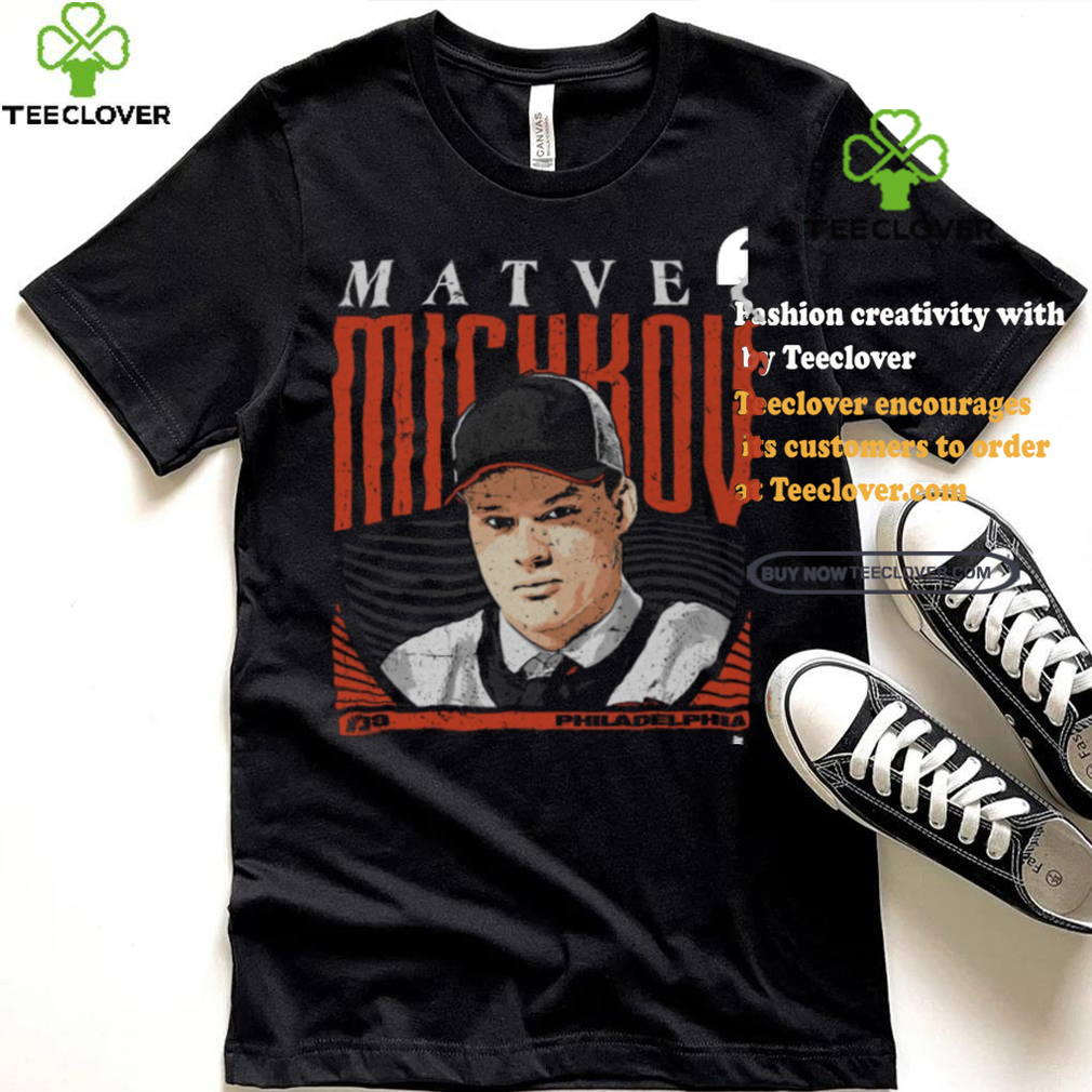Matvei Michkov Philadelphia Draft Shirt Matvei Michkov Philadelphia Draft Shirt