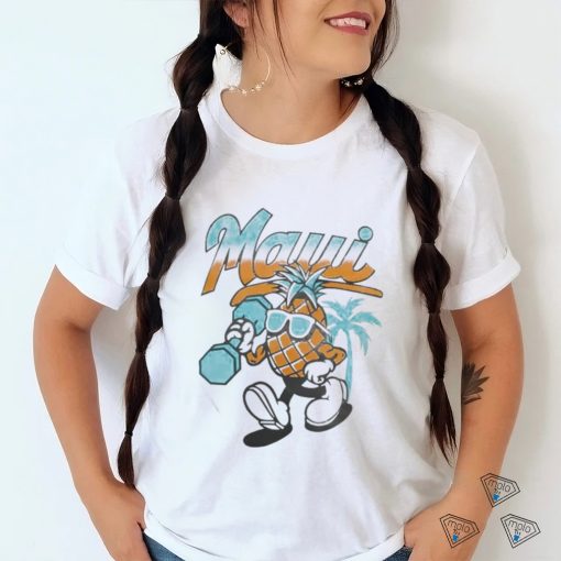 MauI powerhouse gym the coolest pineapple powerhouse mauI Shirt