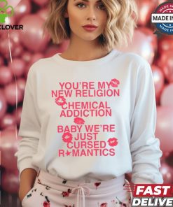Maude Latour Cursed You're My New Religion Chemical Addiction Tee shirt