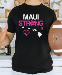 Maui Lahaina Strong Shirt