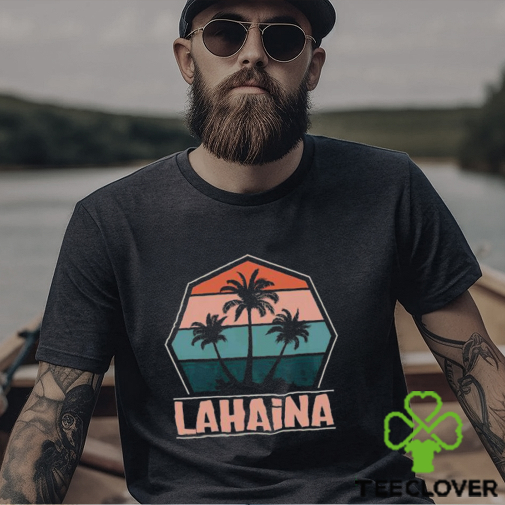 Maui Strong Lahaina Vintage shirt Maui Strong Lahaina Vintage shirt