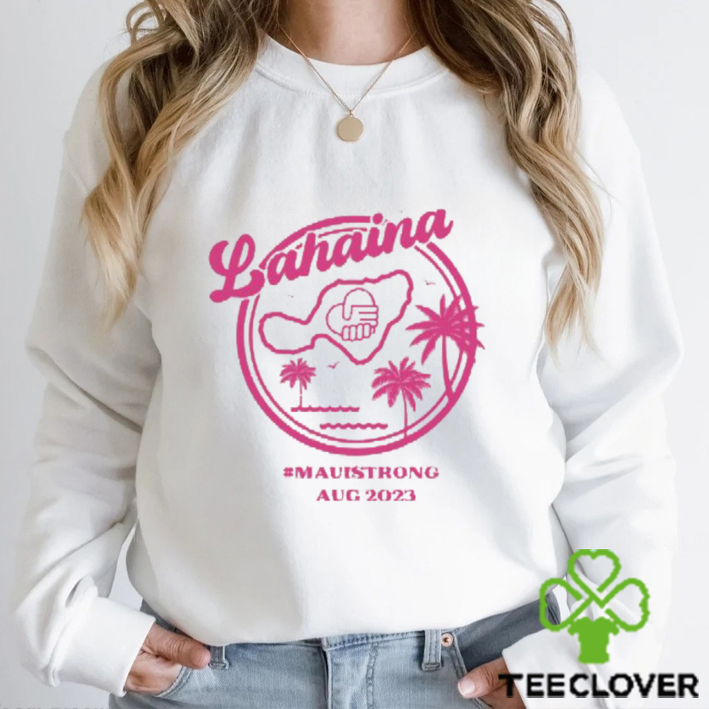 Maui Strong Shirt Fundraiser Hawaii Fires Support For Hawaii Fire Victims Maui Wildfire Relief Pray for Maui Shirt Lahaina Strong Shirt Maui Strong Shirt Fundraiser Hawaii Fires Support For Hawaii Fire Victims Maui Wildfire Relief Pray for Maui Shirt Lahaina Strong Shirt